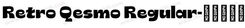 Retro Qesmo Regular字体转换